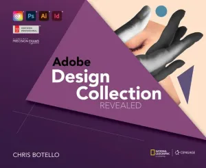 Adobe Design Collection Revealed, 2nd Student Edition 2nd Edition