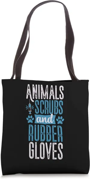 Animals Scrubs Rubber Gloves Vet Tech Veterinary Assistant Tote Bag