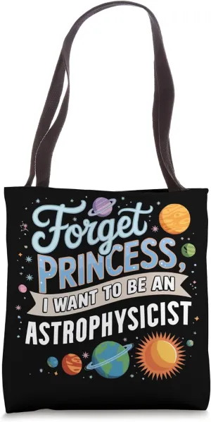 Astrophysics Student Astronomy Space Astrophysicist Tote Bag