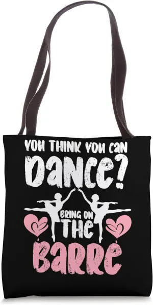 Ballet Ballerina Dancing Pointe Shoes Pirouette Women Kids Tote Bag