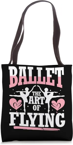 Ballet Ballerina Dancing Pointe Shoes Pirouette Women Kids Tote Bag