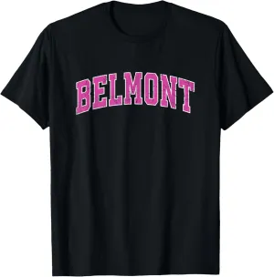 Belmont California CA Vintage Sports Design Pink Design T-Shirt