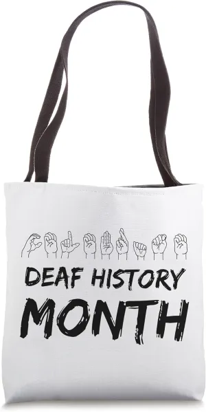 Deaf History Month Celebrate Deaf Culture Tote Bag
