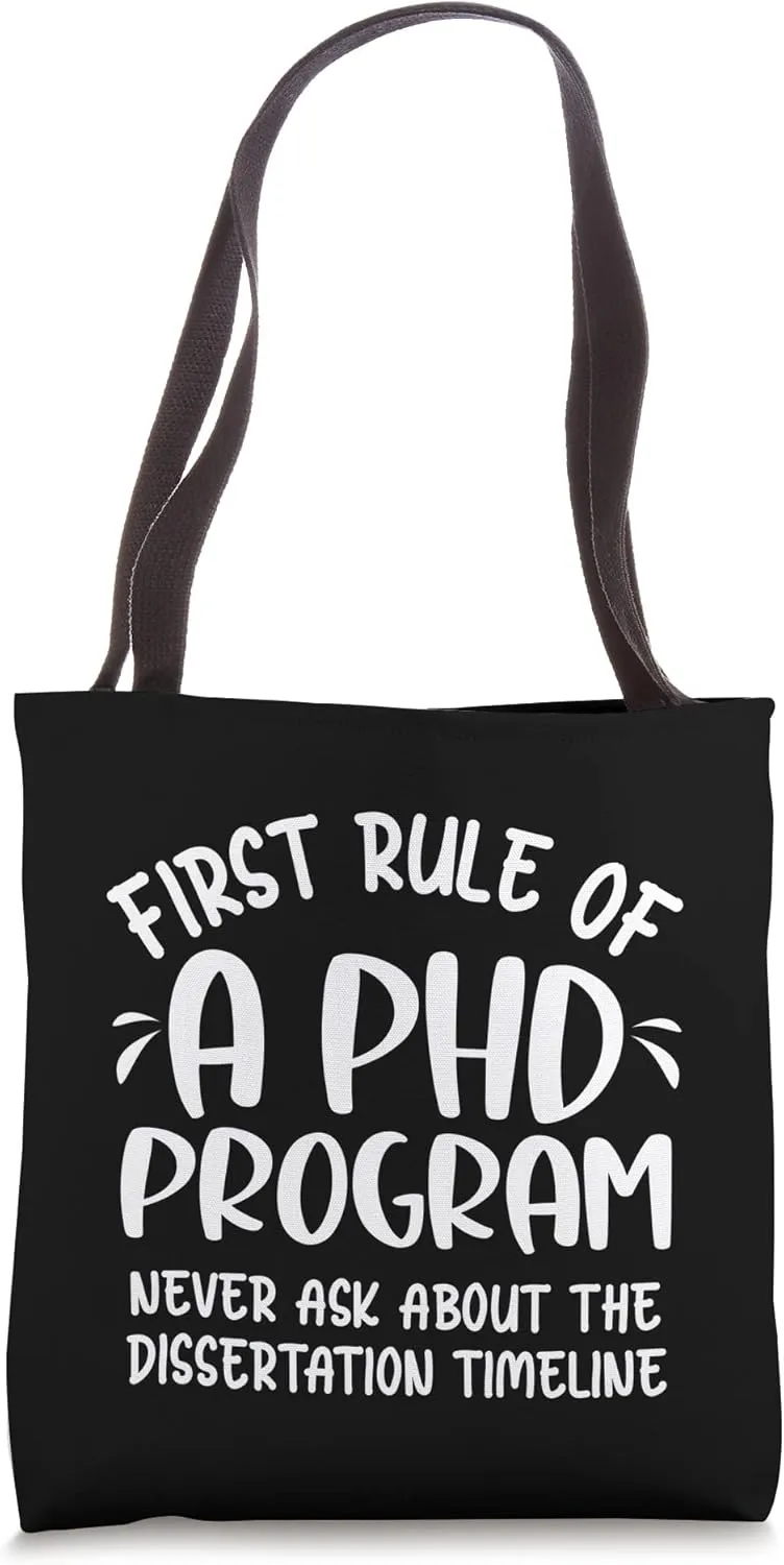 Dissertation Writing apparel PhD Student Doctoral Candidate Tote Bag