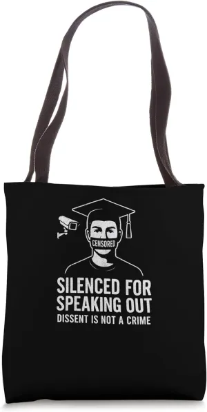 Free Speech Protest Silenced Student Design Tote Bag