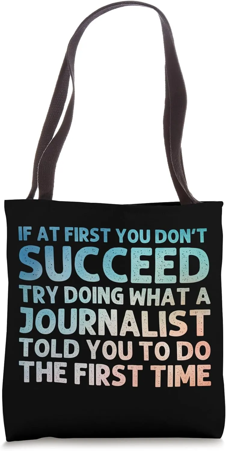 Funny Journalist Design For Men Women Journalism Journalist Tote Bag