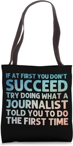 Funny Journalist Design For Men Women Journalism Journalist Tote Bag