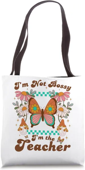Funny Teacher Design Im not Bossy Im the Teacher Retro Boho Tote Bag