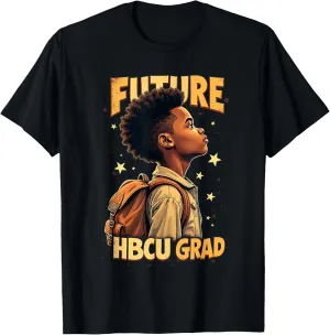 Future HBCU Grad Black Excellence Graduation Black Student T-Shirt