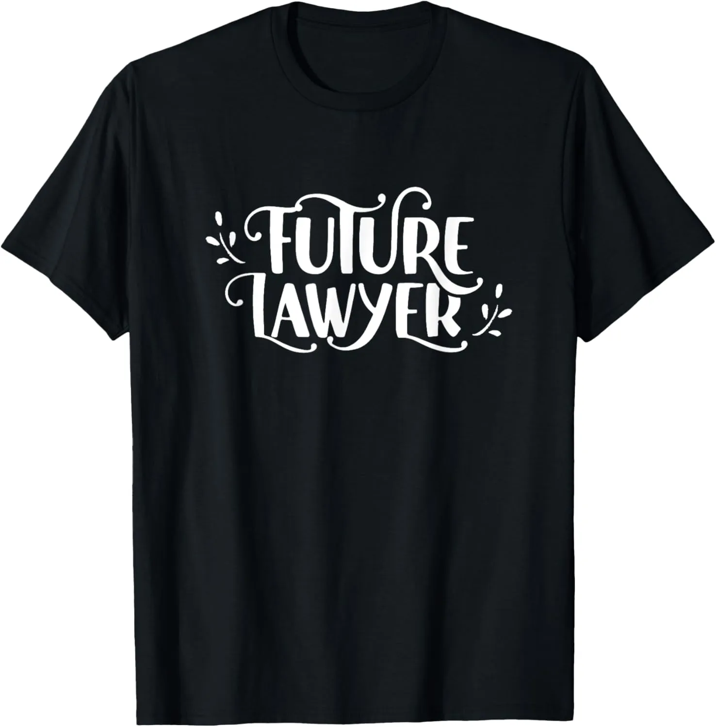 Future Lawyer Law Firm Advocate Lawyers Attorney T-Shirt