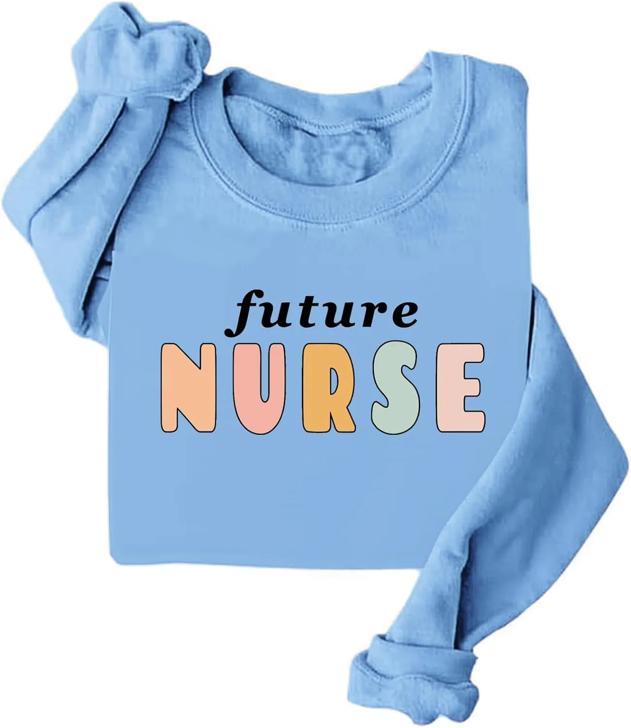 Future Nurse Sweatshirt, Nursing Student Sweatshirt, Future Nurse Shirt, Funny Sweatshirt