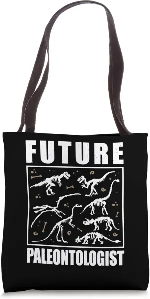 Future Paleontologist Paleontology Dinosaur Bones Tote Bag