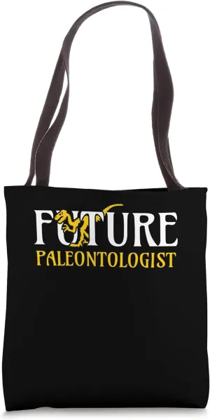 Future Paleontologist Paleontology Dinosaur Bones Tote Bag