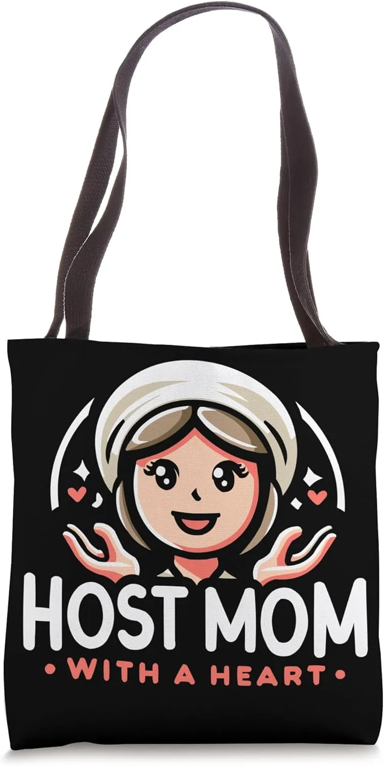 Host Mom Exchange Student Host Family Host Parent Tote Bag