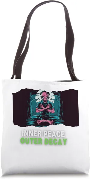 inner peace outer decay zombie meditation Tote Bag