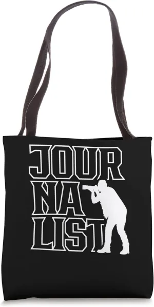 Journalist Journalism Job Reporter Press Tote Bag