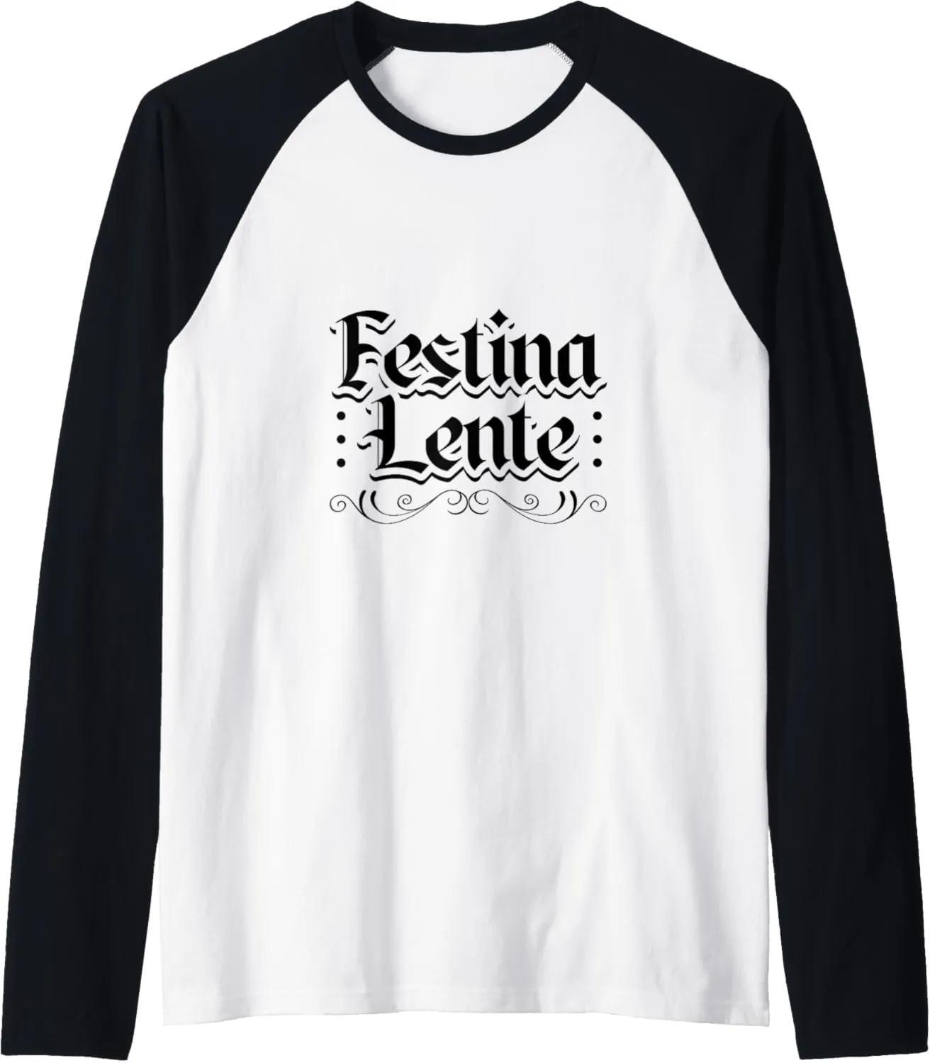 Latin - Festina lente Raglan Baseball Tee