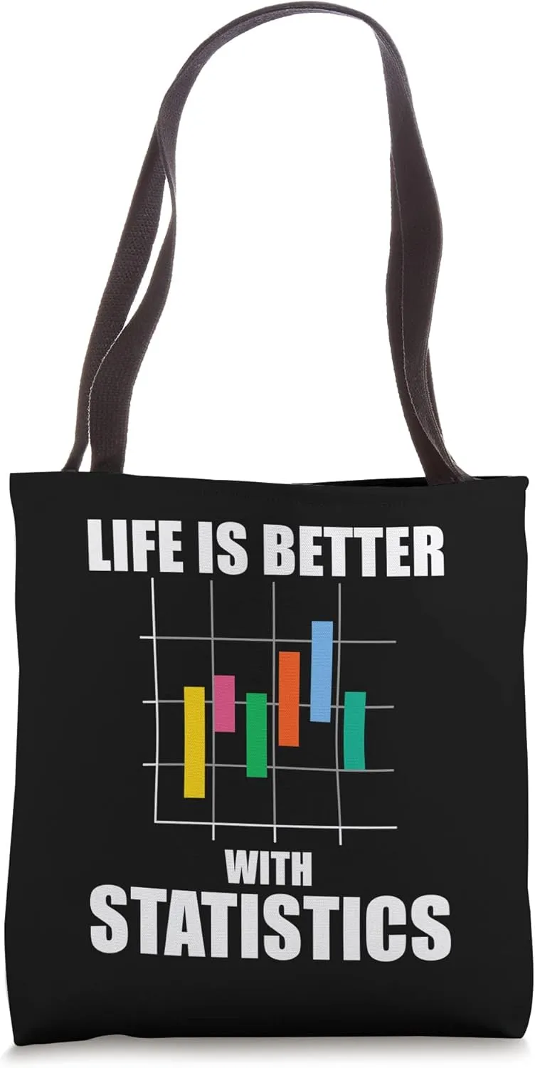 Life With Statistics Ironic Data Analyst Geek Tote Bag