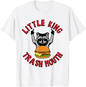 Little King Trash Mouth Racoon Burgers Lover Biggest Fan T-Shirt