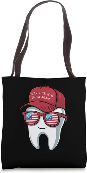 Making Teeth Great Again 4th Of July America USA Funny Tote Bag