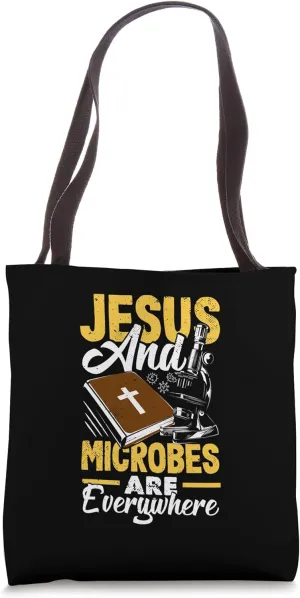 Microscopy Jesus Microbes Are Everywhere Microbiologist Tote Bag