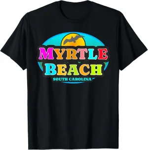 Myrtle Beach SC Vibes Design T-Shirt