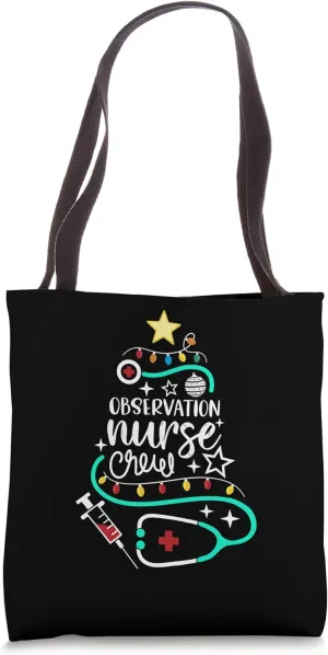 Observation Nurse Crew Merry Christmas Patient Monitoring NP Tote Bag