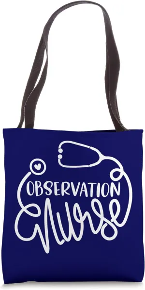 Observation Nurse NP Cute Patient Monitoring Nursing RN Tote Bag