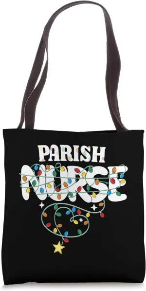 Parish Nurse Christmas Faith Community Nursing NP RN Squad Tote Bag