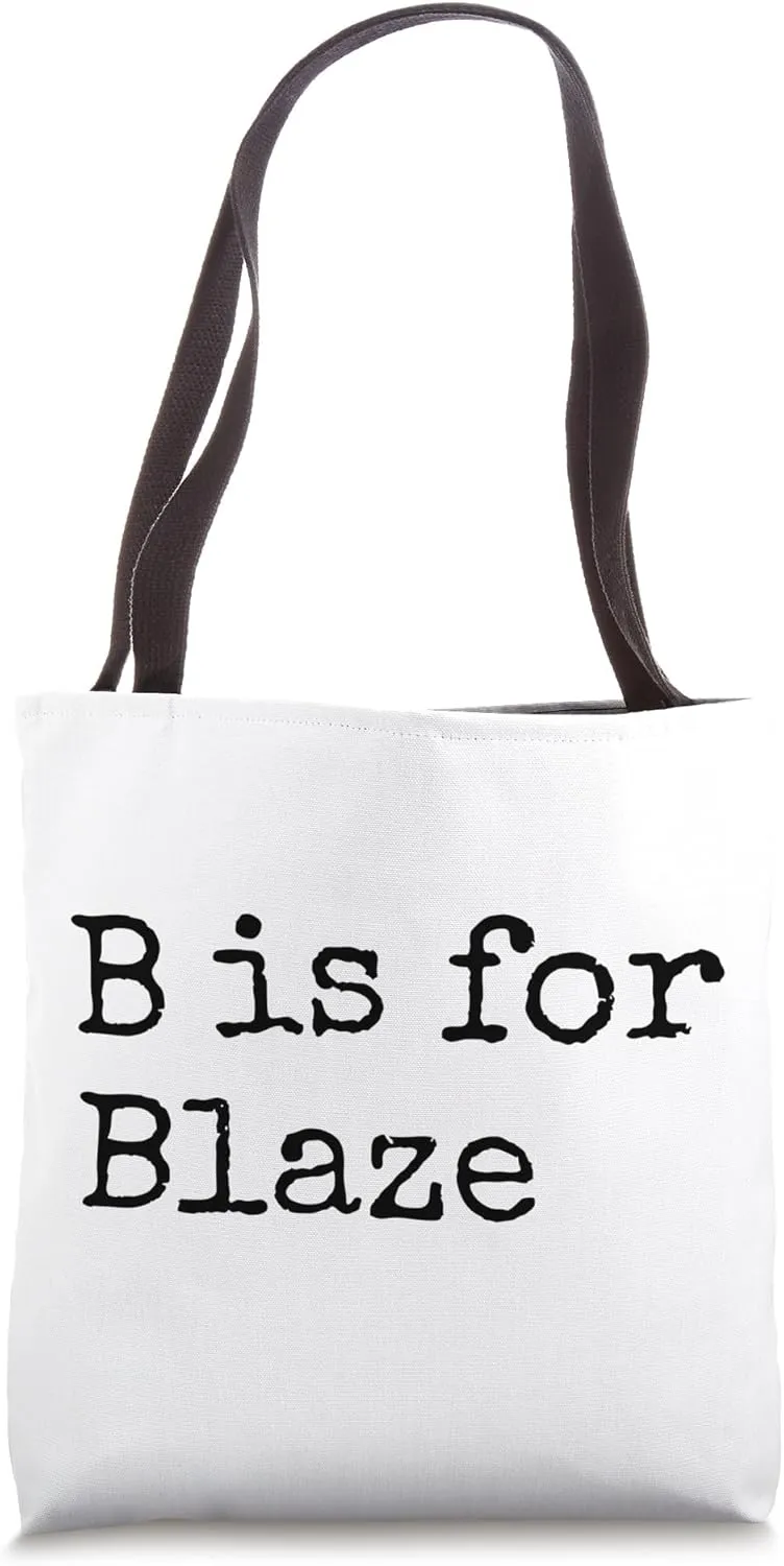 Personalized B is for Blaze Name Student Kindergarten Tote Bag
