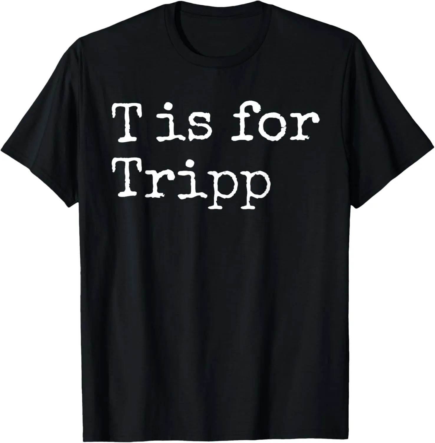 Personalized T is for Tripp Name Student Kindergarten T-Shirt