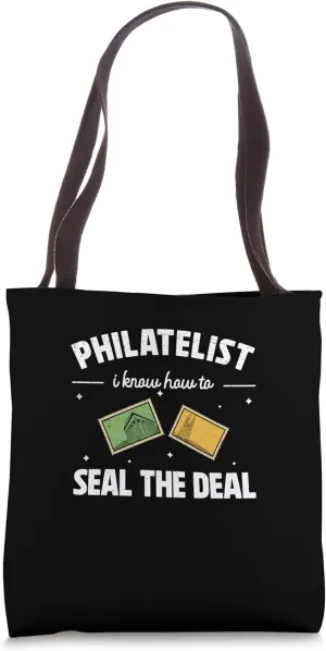 Philatelist I Know How To Seal The Deal Cool Stamp Collector Tote Bag