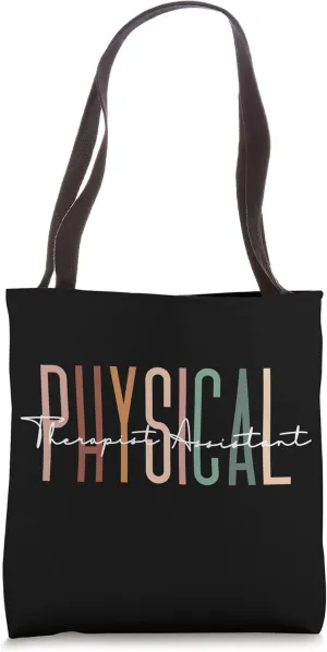 Physical Therapist Assistant PTA Physical Therapy Assistant Tote Bag
