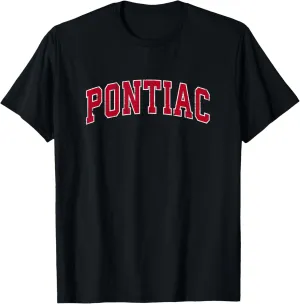 Pontiac Michigan MI Vintage Sports Design Red Design T-Shirt