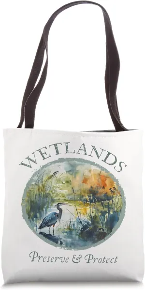 Protect Wetlands Blue Ecology Great Heron Art Bird Watching Tote Bag