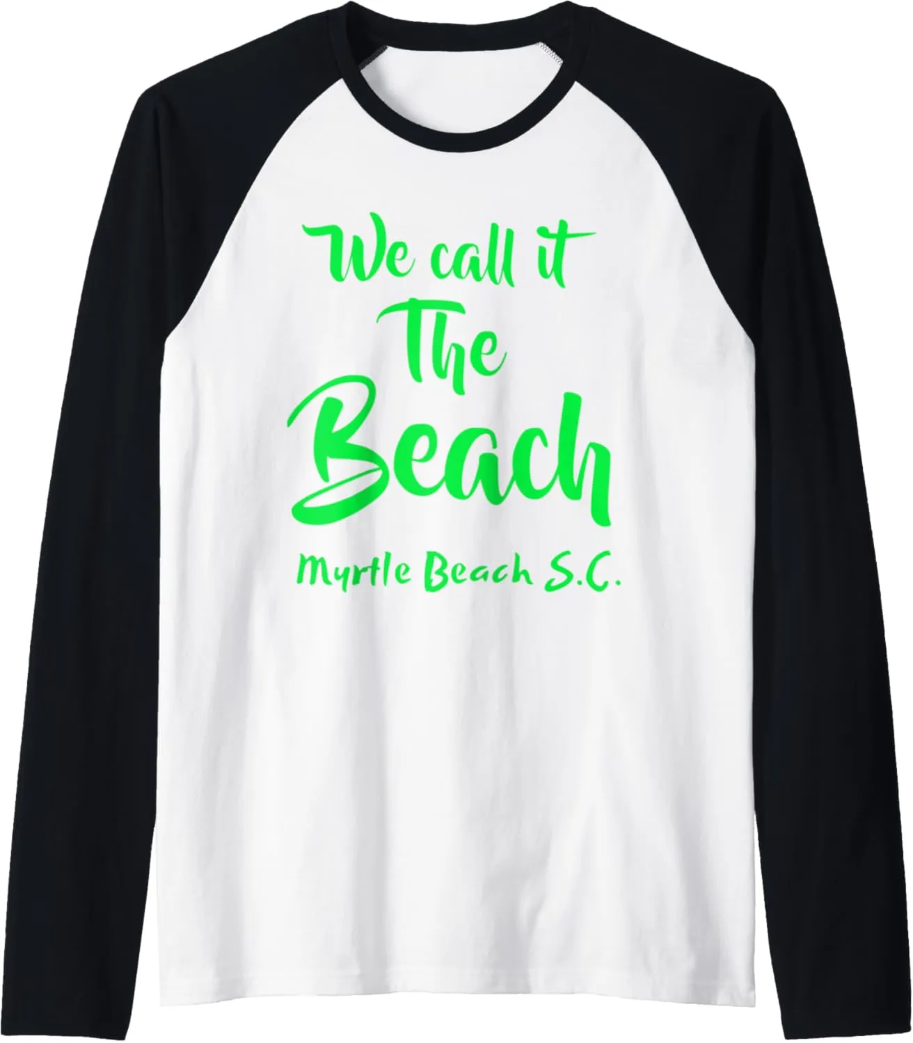 "THE BEACH" MYRTLE BEACH S.C. APPAREL WITH FRONT DESIGN Raglan Baseball Tee