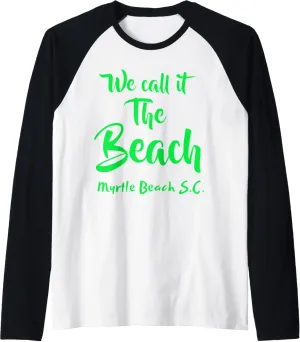 "THE BEACH" MYRTLE BEACH S.C. APPAREL WITH FRONT DESIGN Raglan Baseball Tee