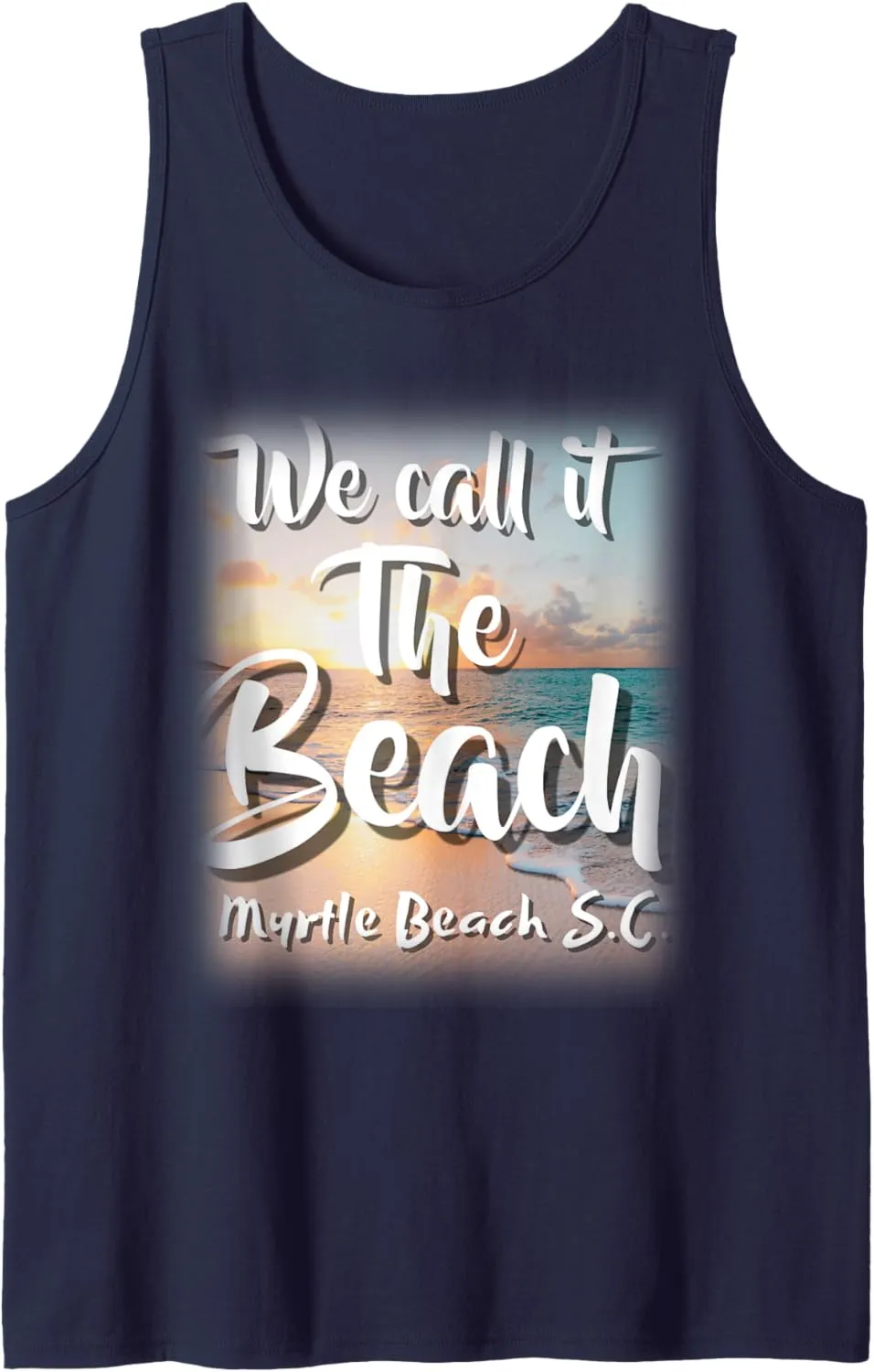 "THE BEACH" MYRTLE BEACH S.C. APPAREL WITH FRONT DESIGN Tank Top