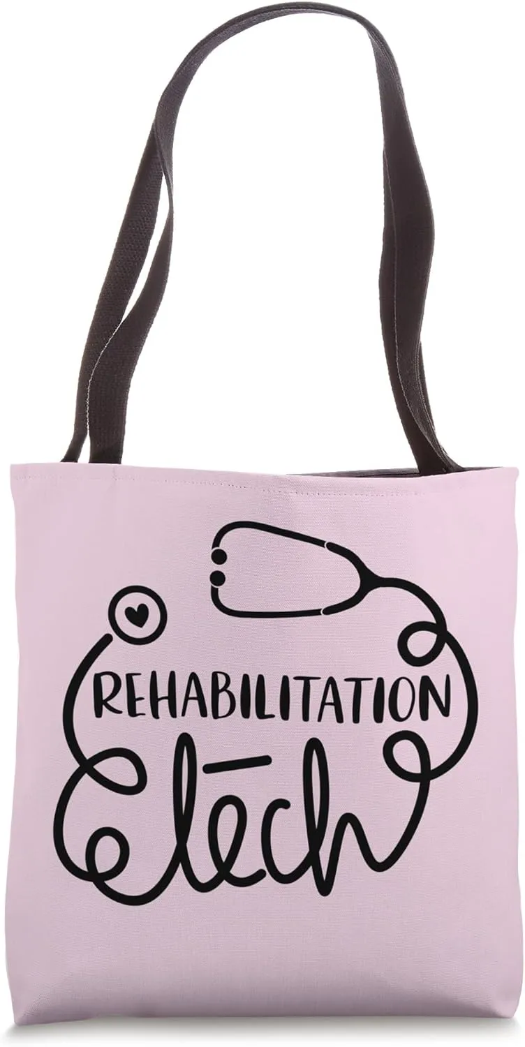 Rehabilitation Tech Rehab Technologist Technician Tote Bag