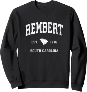 Rembert South Carolina SC Vintage Athletic Sports Design Sweatshirt