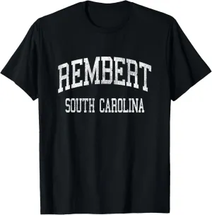Rembert South Carolina SC Vintage Athletic Sports Design T-Shirt