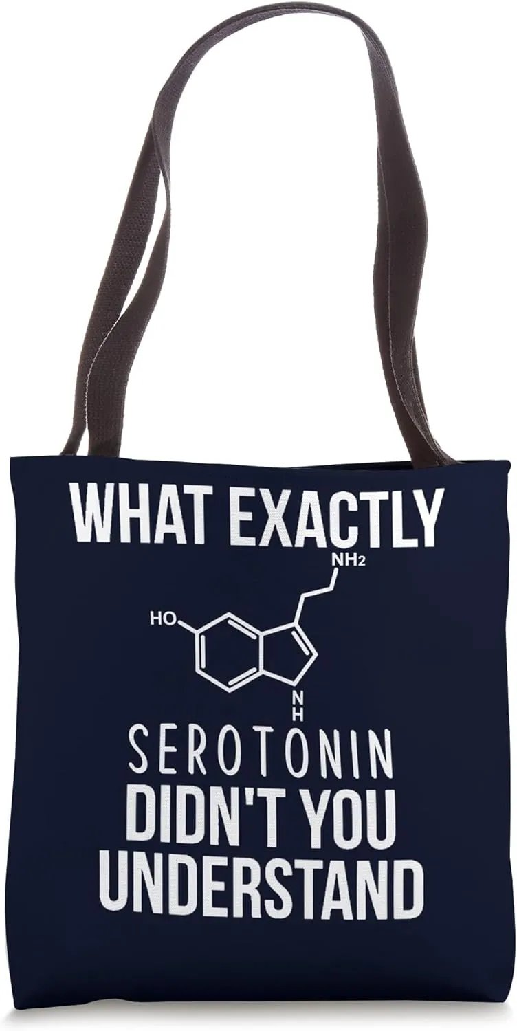 Serotonin Molecule Happiness Hormone Chemistry Design Tote Bag