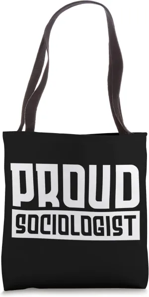 Sociologist Sociologists Job Social Sociology Tote Bag
