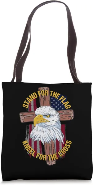 Stand For The Flag Kneel For The Cross Patriotic Religious Tote Bag