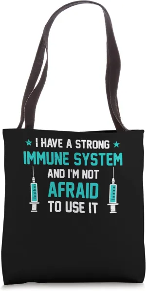 Strong Immune System - Immunity Joke Immune Protector Tote Bag