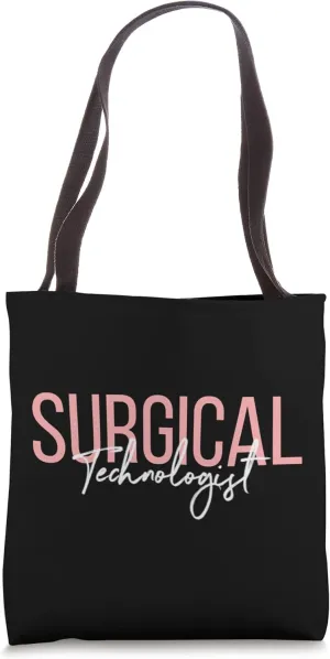 Surgical Technologist Scrub Tech Tote Bag