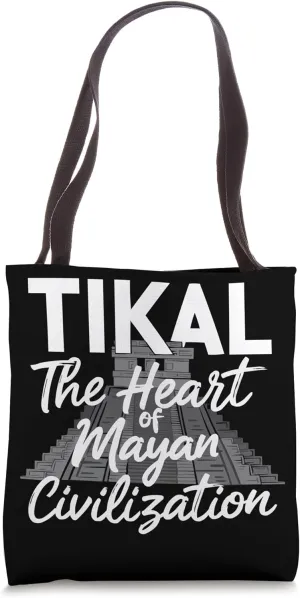Tikal Ancient Maya Civilization Mayan Pyramid Guatemala Tote Bag
