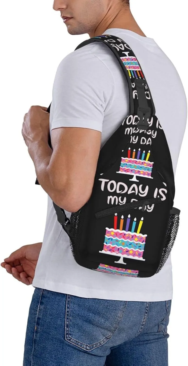 Today Is My Day Birthday Cake Crossbody Bag Cross Chest Bag Adjustable Sling Backpack Sports Gym Shoulder Bags Travel Cycling Daypack Diagonally Casual Rucksack