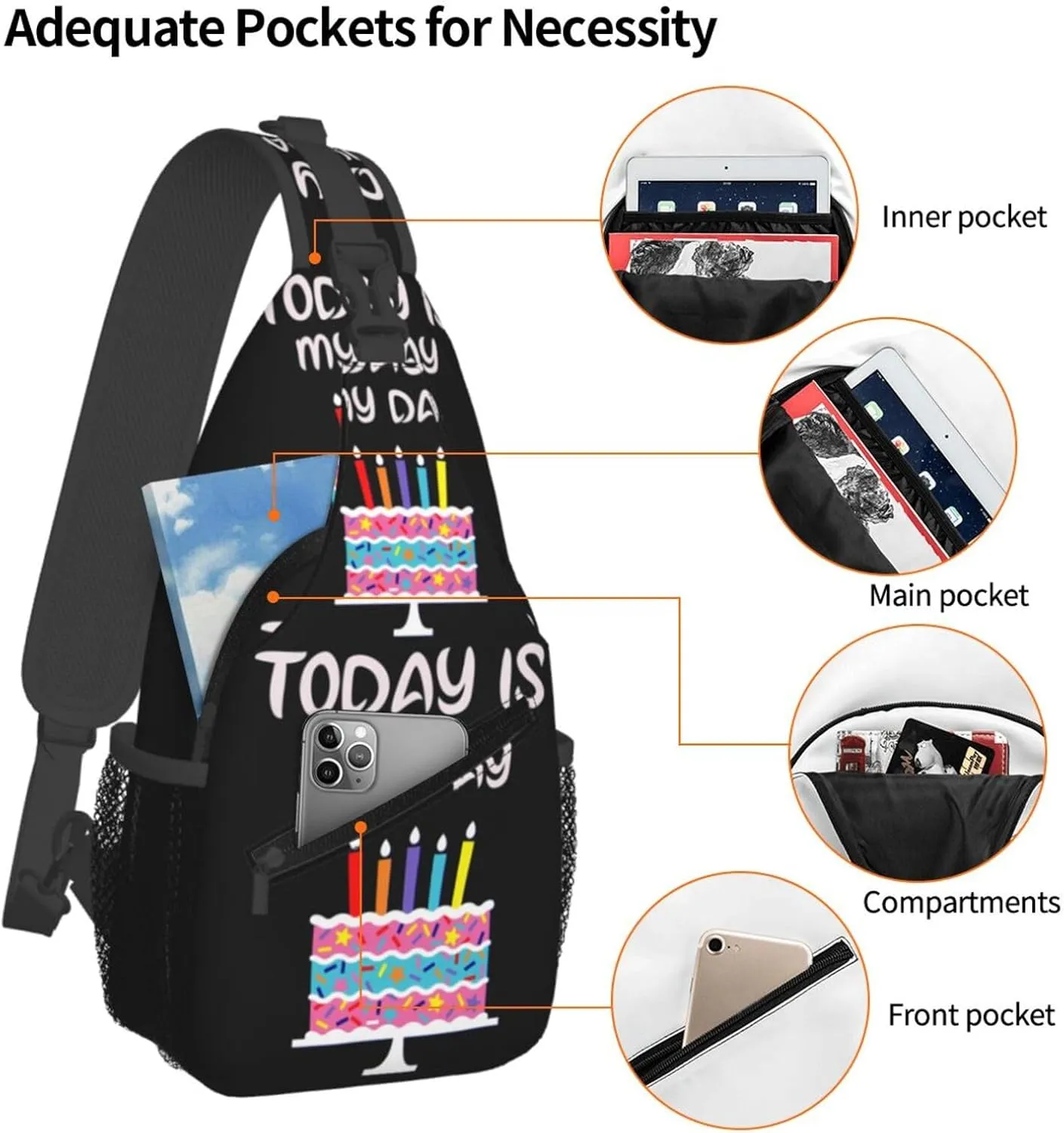 Today Is My Day Birthday Cake Crossbody Bag Cross Chest Bag Adjustable Sling Backpack Sports Gym Shoulder Bags Travel Cycling Daypack Diagonally Casual Rucksack