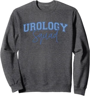Urology Student Urologist Future Urologist Urology Squad Sweatshirt